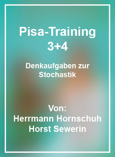 Pisa Training Denkaufgaben Stochastik 