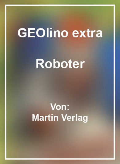 GEOLINO EXTRA ROBOTER